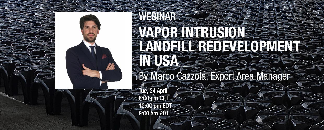 Geoplast webinar Vapor intrusion – Landfill redevelopment in USA hosted by Marco Cazzola