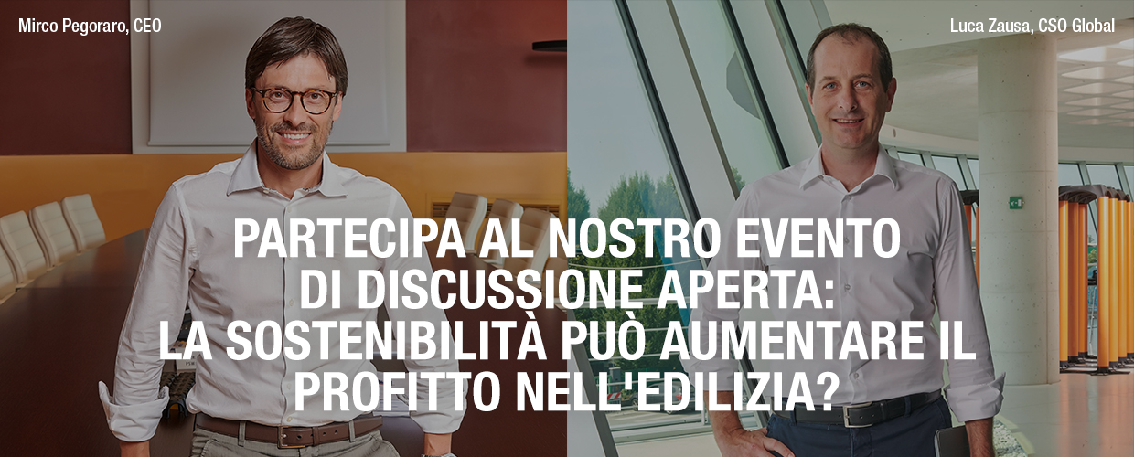 Partecipa al nostro evento di discussione aperta – la sostenibilità può aumentare il profitto nell’edilizia?