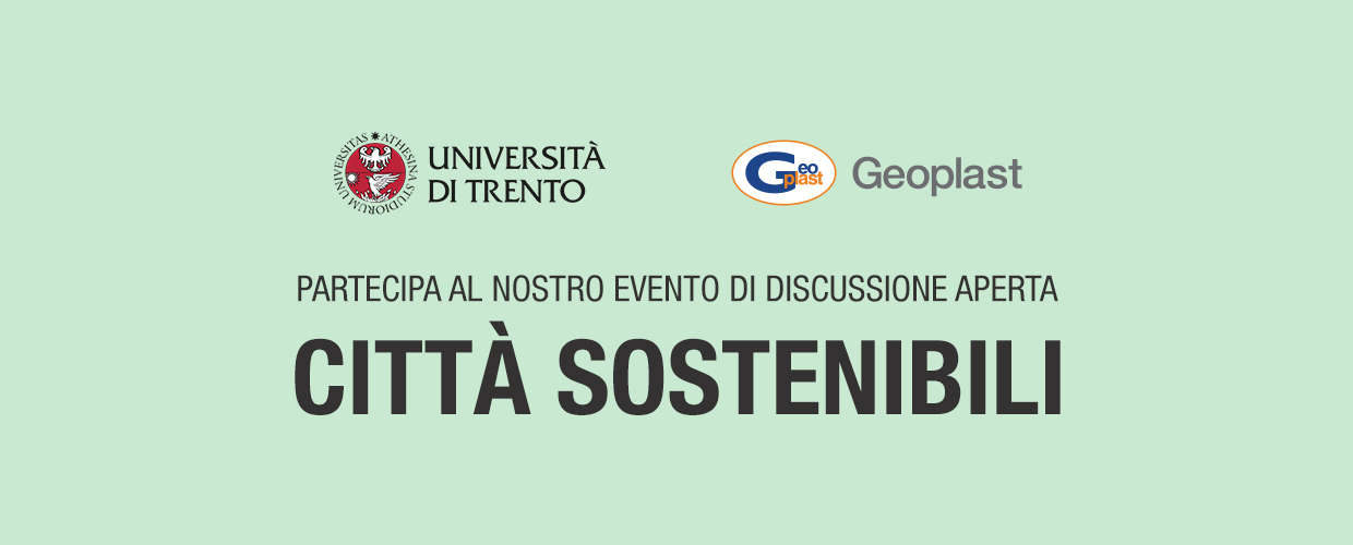 Città sostenibili con l’Università di Trento e Geoplast